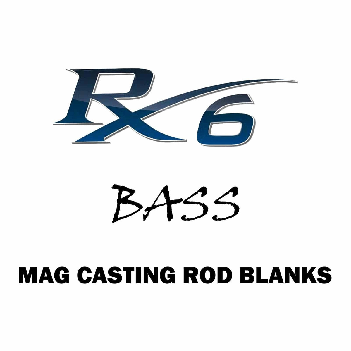 Rainshadow RX6 Mag Bass Rod Blanks (MB)