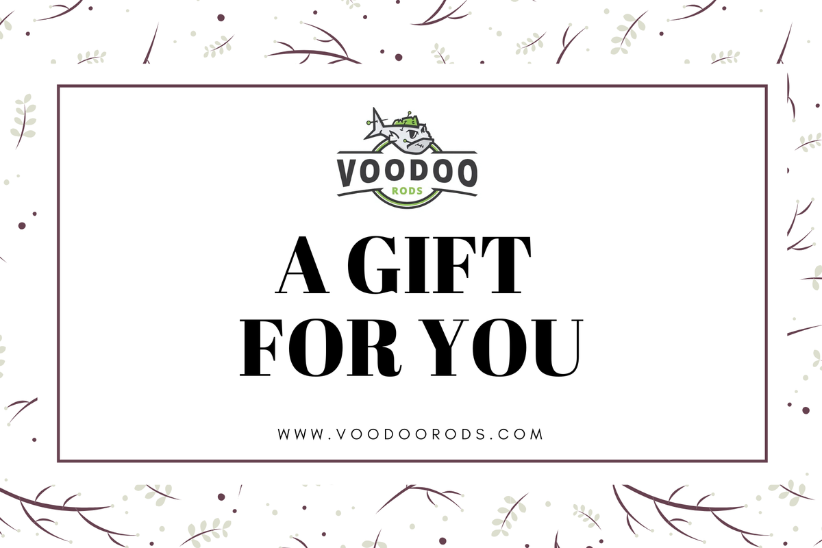 VooDoo Rods E-Gift Card